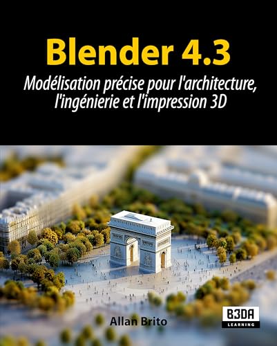 Blender 4.3 modélisation précise pour vos projets d'architecture