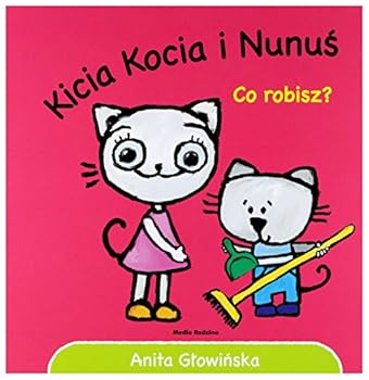 Hardcover Kicia Kocia i Nunus. Co robisz? [Polish] Book