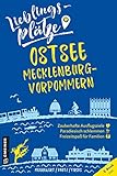 Lieblingsplätze Ostsee Mecklenburg-Vorpommern (Lieblingsplätze im GMEINER-Verlag)