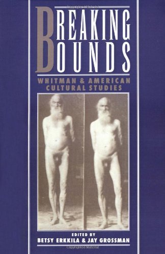 Breaking Bounds: Whitman and American Cultural Studies