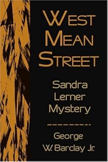 West Mean Street: Sandra Lerner Mystery (Sandra Lerner Mysteries)