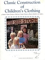Classic Construction of Children's Clothing B000OMVOS6 Book Cover