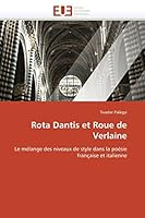 Rota Dantis Et Roue de Verlaine 6131566070 Book Cover