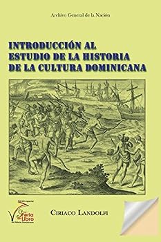 Paperback Introducción al Estudio de la Historia de la Cultura Dominicana (Spanish Edition) [Spanish] Book