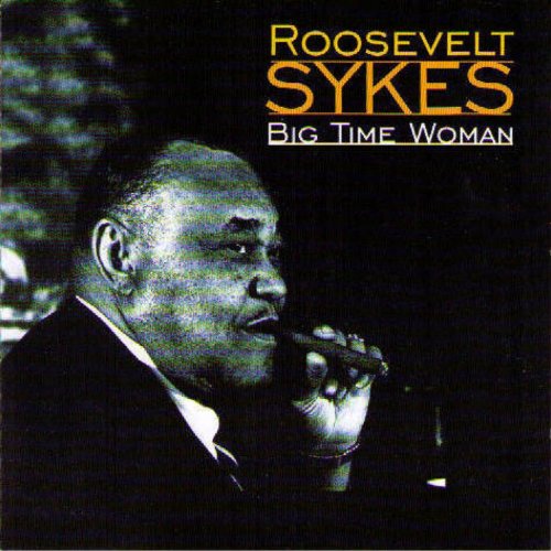 Amazon.co.jp Big Time Woman Roosevelt Sykes デジタルミュージック