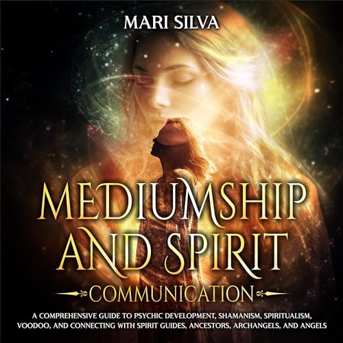 Mediumship and Spirit Communication by Mari Silva episode artwork
