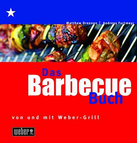 Das Weber Barbecue-Buch