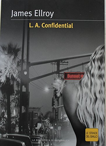 L.A.Confidential - Edizione editoriale la repub... [Italian] B00M7878HQ Book Cover