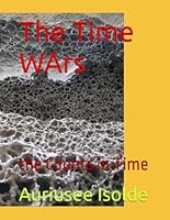 The Time WArs : The Counts in Time 1729318010 Book Cover