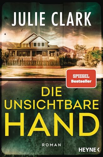 Die unsichtbare Hand: Roman...