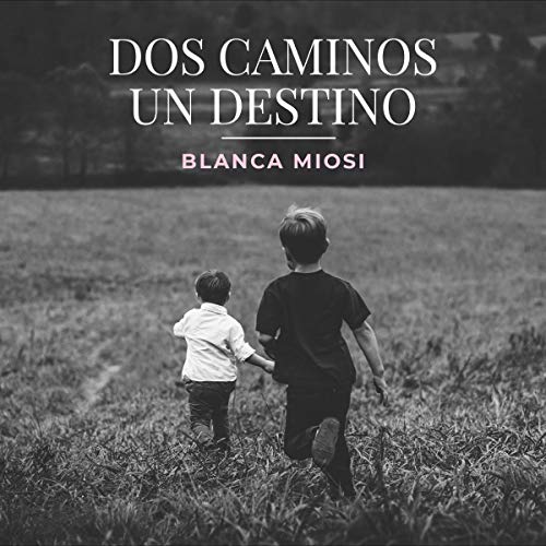 Dos Caminos, Un Destino