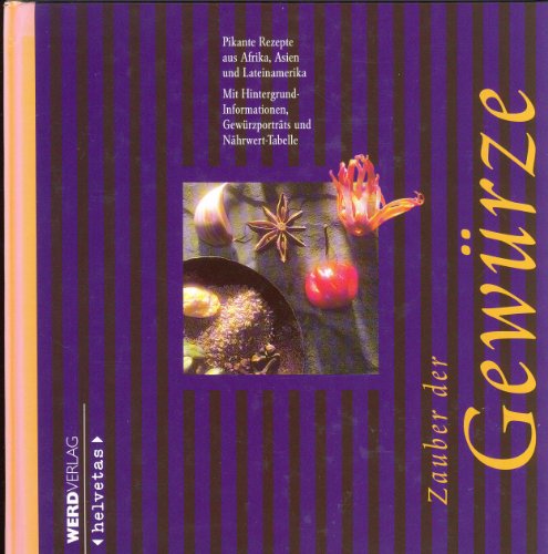 『Zauber der Gewuerze. Pikante Rezepte aus Afrika, Asien und - 読書メーター 『Zauber der Gewuerze. Pikante Rezepte aus Afrika, Asien und - 読書メーター