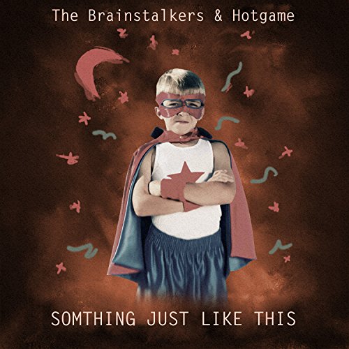 The Brainstalkers & Hotgame