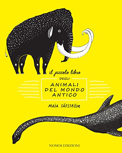 Il piccolo libro degli animali del mondo antico 8894811018 Book Cover