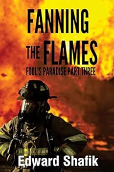 Paperback Fool's Paradise Part Three, Fanning The Flames Book