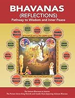 BHAVANAS (REFLECTIONS): Pathway to Wisdom and Inner Peace 1686644698 Book Cover