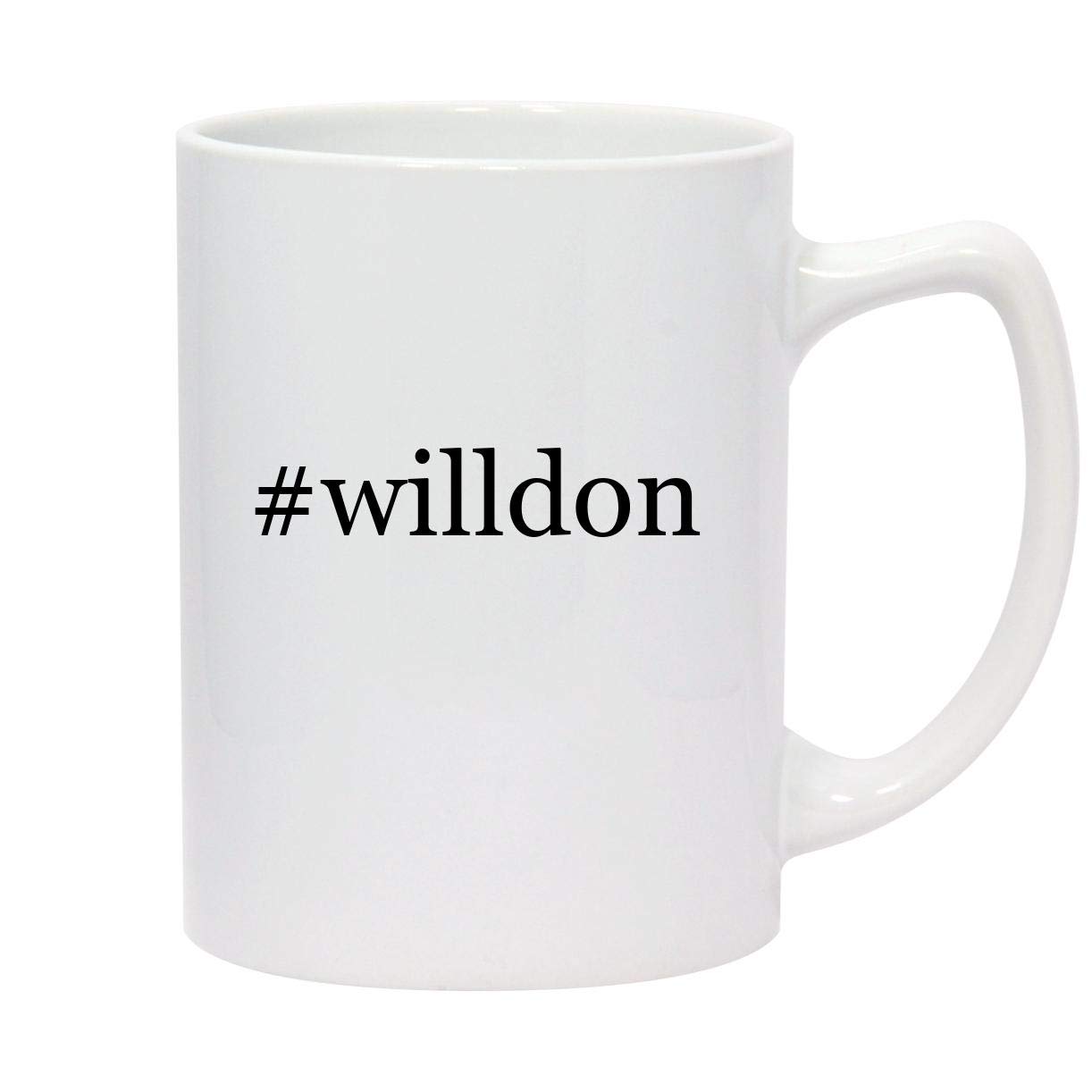 Molandra Products #willdon - 14oz Hashtag White Ceramic Statesman Coffee Mug