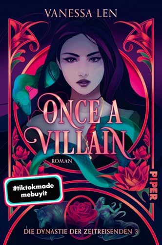 Once a Villain (Die Dynastie der Zeitreisenden 3): Roman | Das große Finale der Urban Fantasy Zeitreise-Trilogie