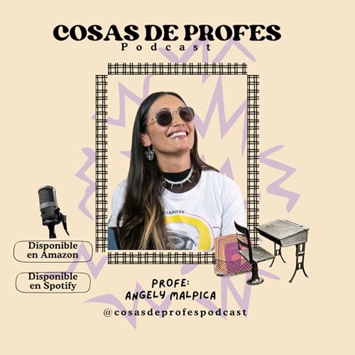 T6- E5 Especial con las de Especial: Angely Malpica