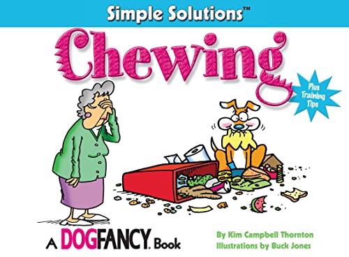 Chewing: Plus Training Tips (Simple Solutions) view 2