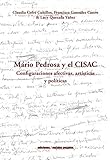  Mario Pedrosa y el CISAC: Configuraciones afectivas, artísticas y políticas