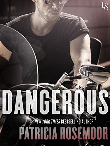 Dangerous: A Novel view 2