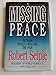 A Missing Peace: Vietnam : Finally Healing the Pain
