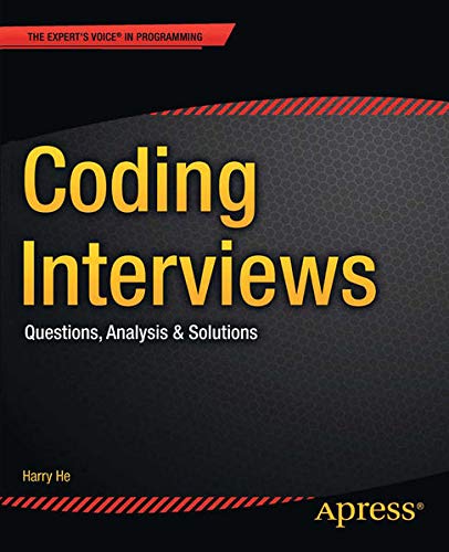 Coding Interviews: Questions, Analysis & Solutions