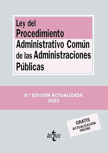 Ley del Procedimiento Administrativo Común de las Administraciones Públicas (Derecho - Biblioteca de Textos Legales)