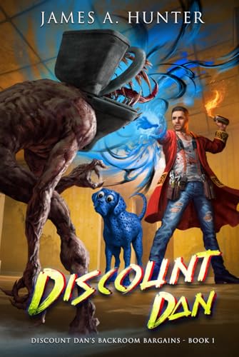 Discount Dan: A LitRPG Adventure