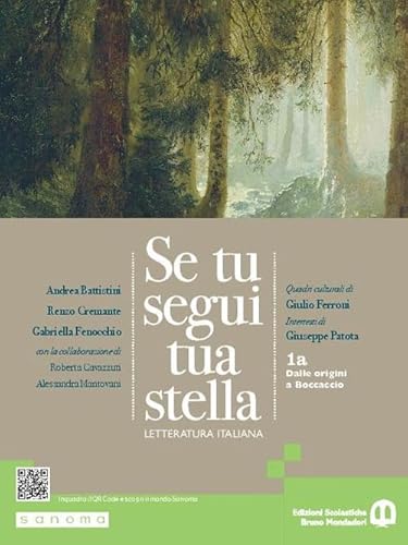 Se tu segui tua stella. Per le Scuole superiori. Con e-book. Con espansione online