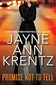 Promise Not to Tell / Jayne Ann Krentz