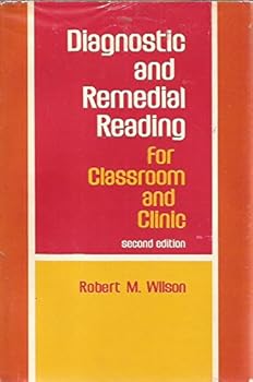 Hardcover Diagnostic and remedial reading for classroom and clinic (Merrill's international education series) Book