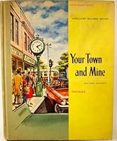 Teachers' manual to accompany Your town and mine (The Tiegs-Adams social studies series) B0007FPLPW Book Cover