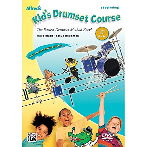 Alfred's Kid's Drumset Course: The Easiest Drumset Method Ever!