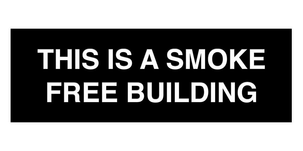 Signs ByLITABasic This is A Smoke Free Building Sign (Black) - Large