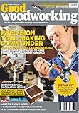 Good Woodworking: Precision tool making down under (English Edition)