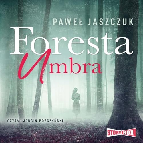 Foresta Umbra Audiolivro Por Paweł Jaszczuk capa