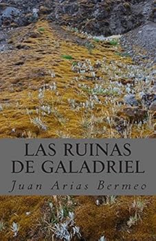 Paperback Las ruinas de Galadriel [Spanish] Book