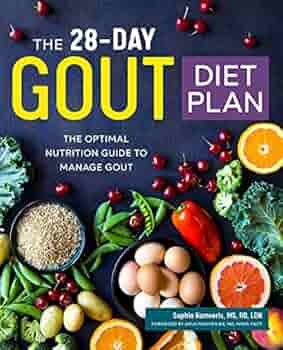 the 28 day gout diet plan the optimal nutrition guide to manage gout kamveris ms rd ldn sophia mukherjee md mrcp facp arun 9781641521987 amazon com books