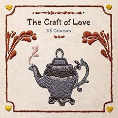 The Craft of Love Audiolibro Por EE Ottoman arte de portada