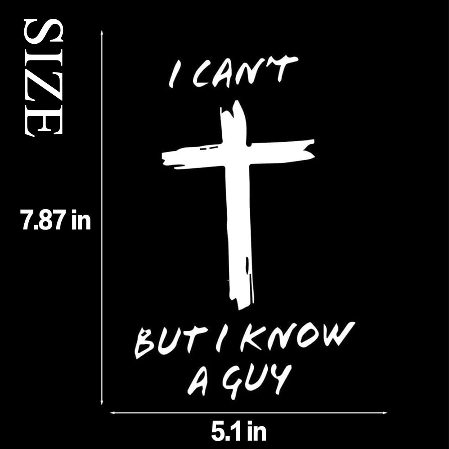 10 PCS I Can T but I Know a Guy Sticker, Vinyl Decal for Car, Laptop, Tumbler and More,5.1 * 7.87in