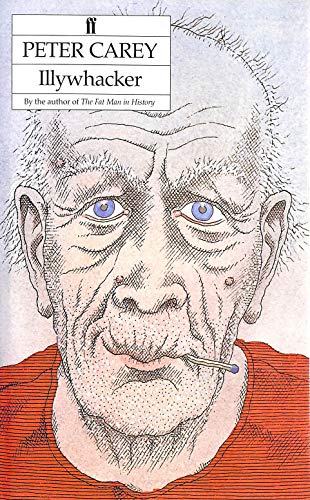 Illywhacker 0571132073 Book Cover