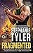 Fragmented: A Section 8 Novel (Section 8 series Book 3)