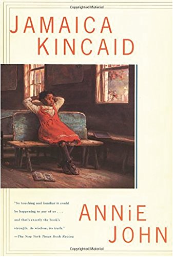 Annie John: A Novel (Picador Modern Classics)