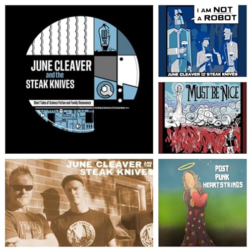 Page de couverture de E045 — June Cleaver & the Steak Knives - Found Sounds & Sci-Fi Rock: This Mess, That Madness, These Knives