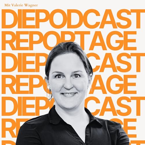 Page de couverture de Die Podcast-Reportage
