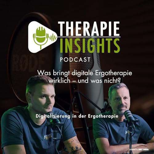 #74 Was bringt digitale Ergotherapie wirklich – und was nicht?