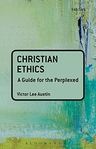 Christian Ethics: A Guide for the Perplexed view 2