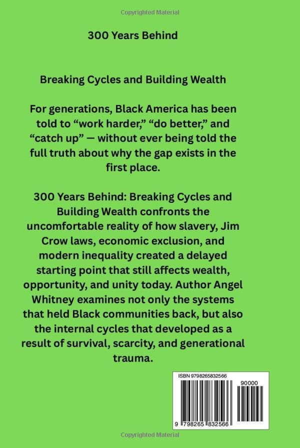 300 Years Behind: Breaking Cycles and Building Wealth - Image 2